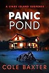 Panic Pond by Cole Baxter