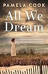 All We Dream: A H...