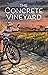 The Concrete Vineyard