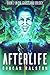 Afterlife (Ghostland #2)