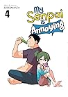 My Senpai is Annoying Vol. 4 by Shiromanta