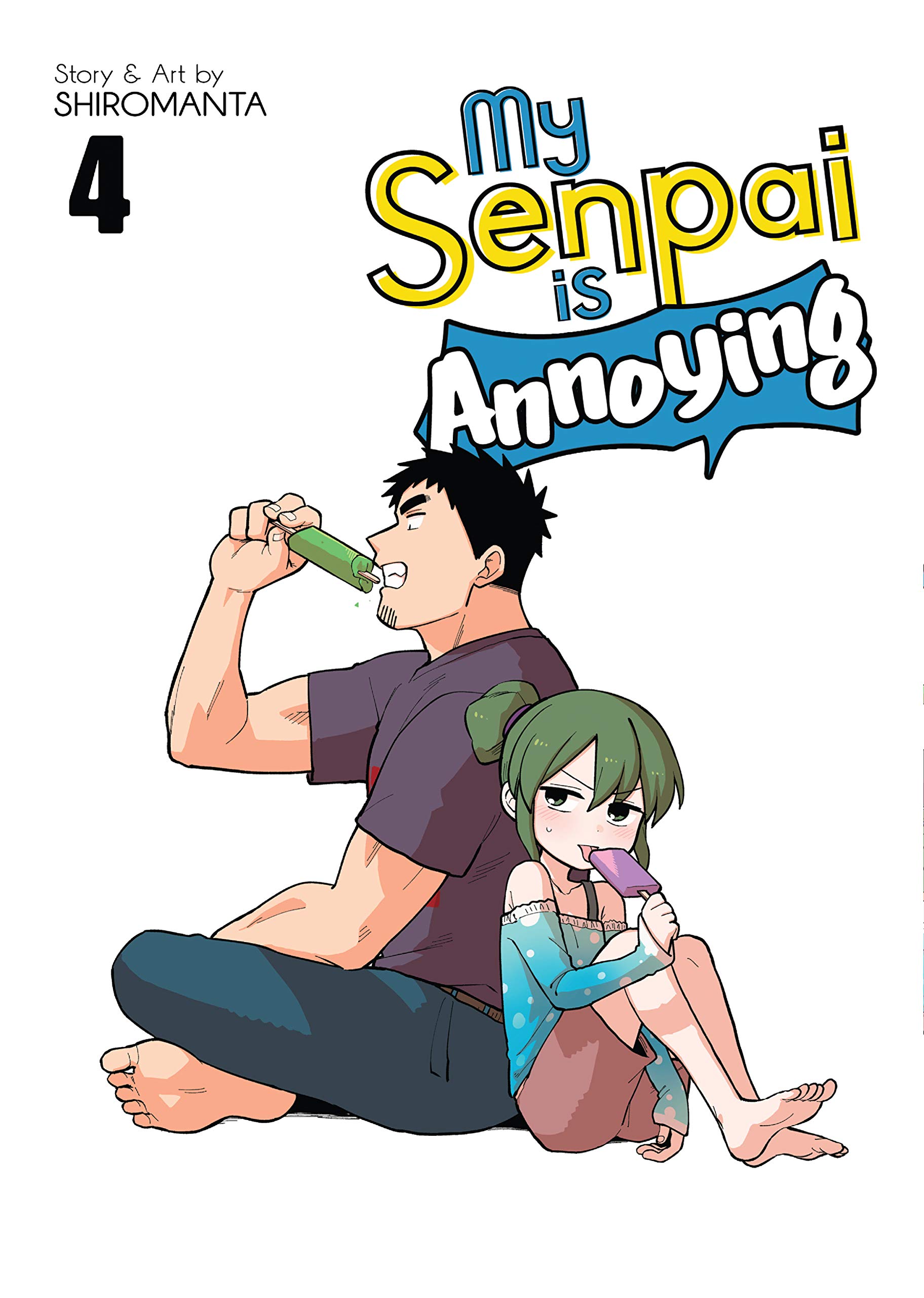 My Senpai is Annoying Vol. 4 (Kindle Edition)