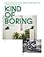 Kind of Boring by Paul Preissner
