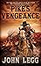 Pike's Vengeance (Colorado Territory #2)
