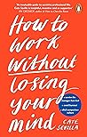 How to Work Witho...