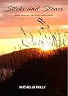 Sticks and Stones: Book 3 of Riverstones Series