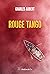 Rouge Tango: Roman