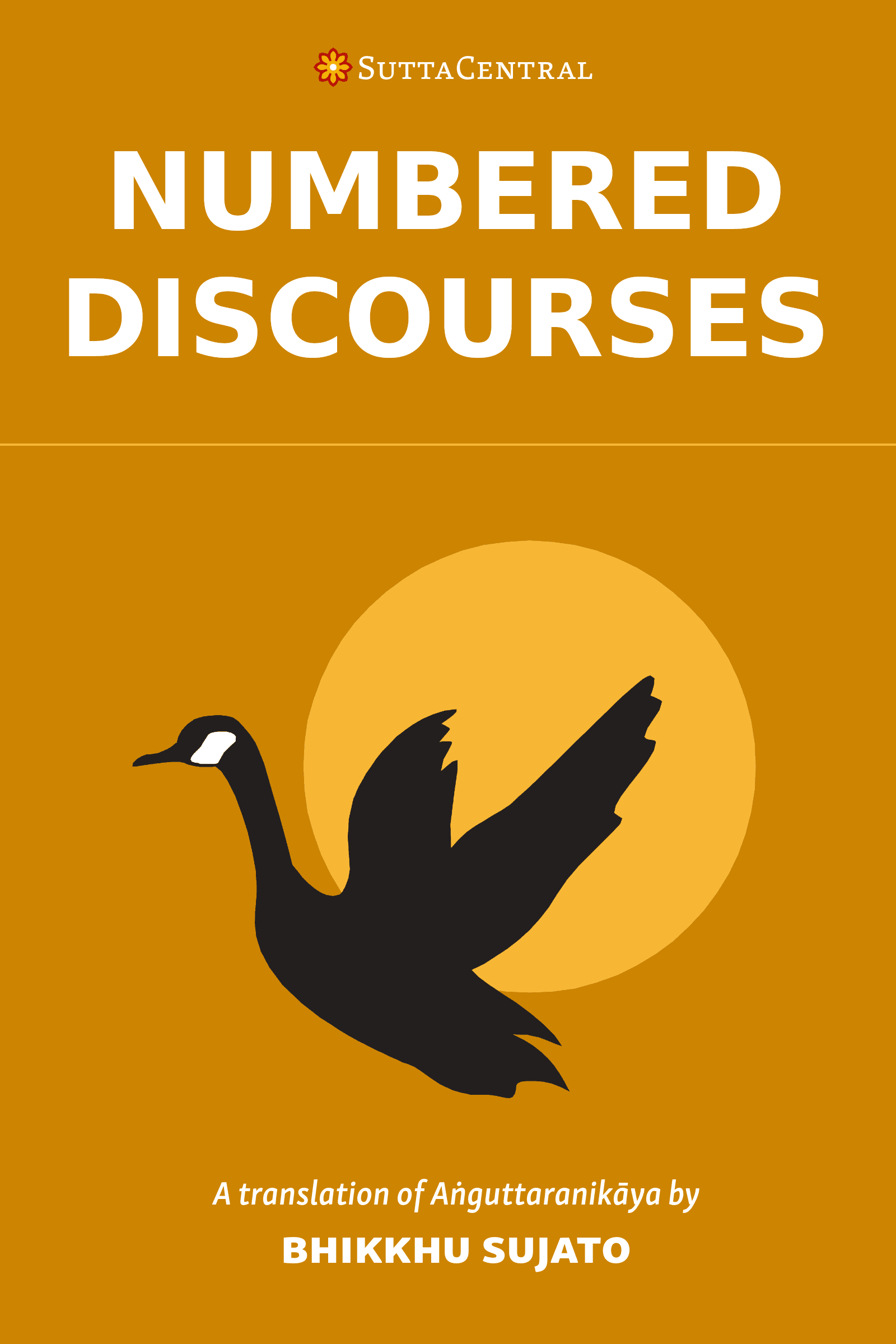 Numbered Discourses: A Translation of Aṅguttara Nikāya (ebook)