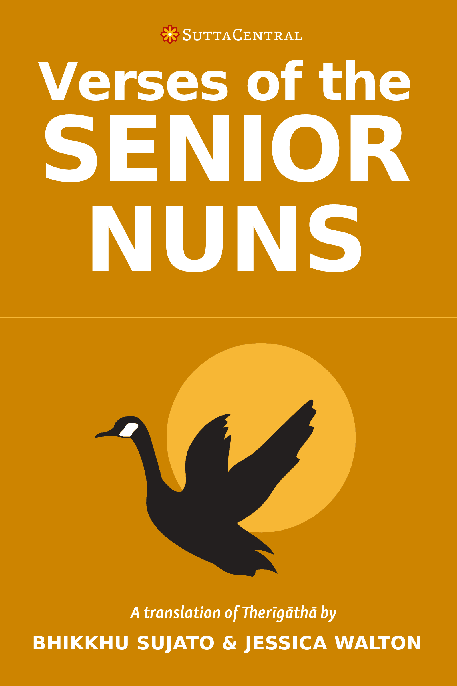 Verses of the Senior Nuns: A Translation of Therīgāthā (ebook)