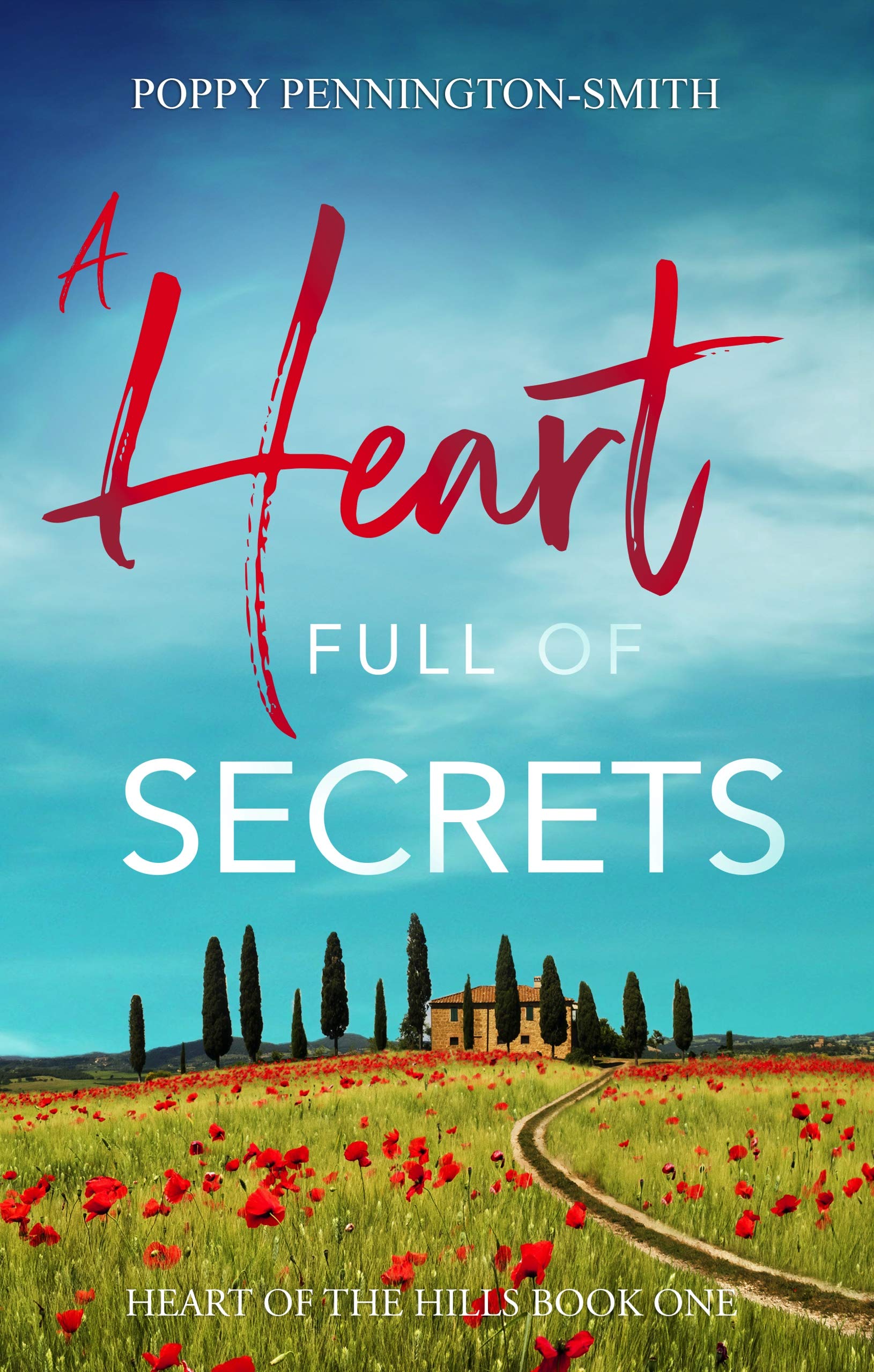 A Heart Full of Secrets (Heart of the Hills #1)