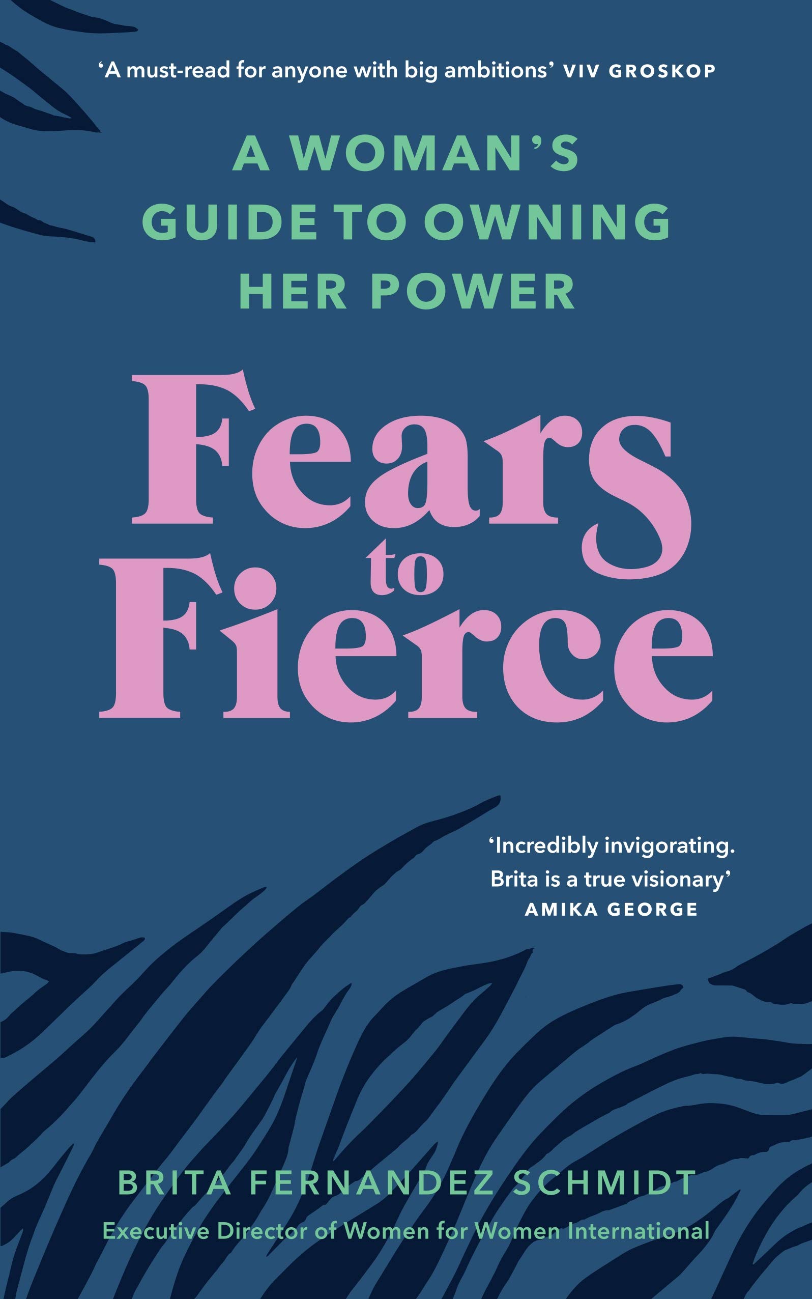 Fears to Fierce (Paperback)