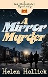 A Mirror Murder by Helen Hollick