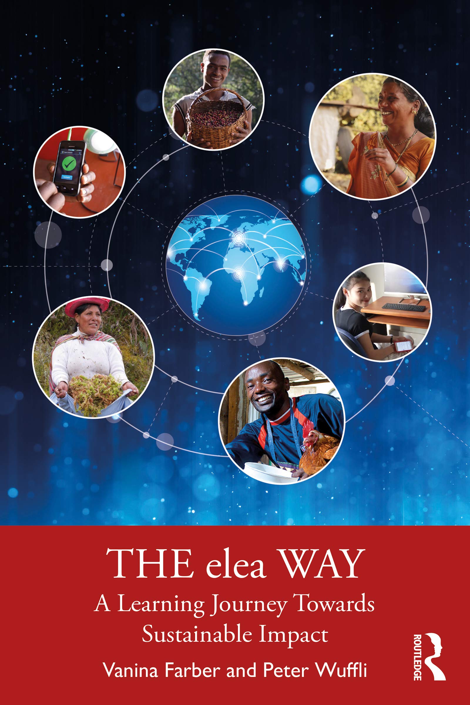 The elea Way: A Learning Journey Toward Sustainable Impact (Kindle Edition)