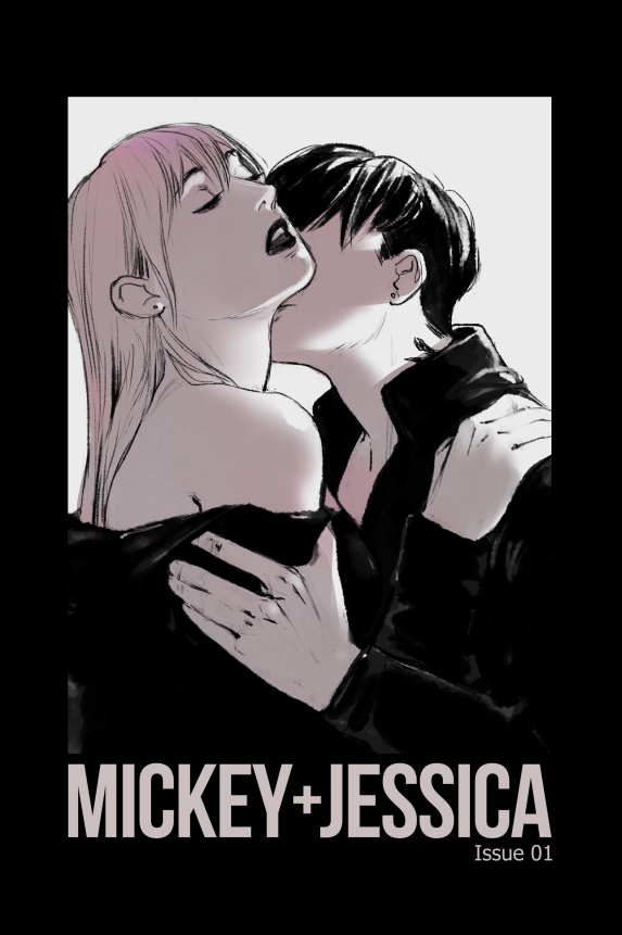 Mickey + Jessica Issue 1 (Mickey + Jessica, #1)