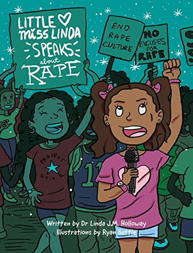 Little Miss Linda Speaks About Rape