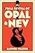 The Final Revival of Opal & Nev