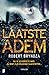 Laatste adem (Detective Erika Foster, #4)
