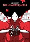 No lo abras jamás by J.M. Ken Niimura