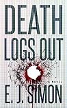 Death Logs Out (Michael Nicholas, #3)