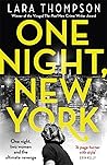 One Night, New York by Lara Thompson
