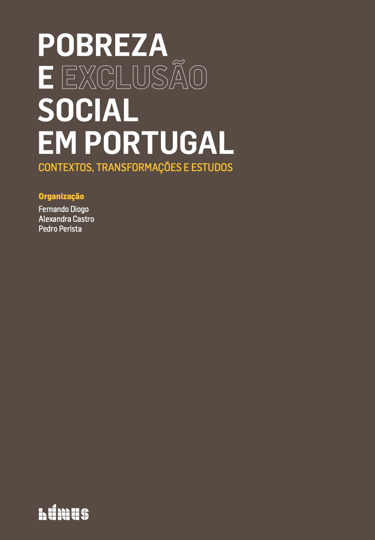 Pobreza e Exclusão Social em Portugal: contextos, transformações e estudos (Paperback)