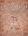 Entwined: A Story...