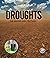 Droughts: Be Aware and Prepare (Weather Aware)