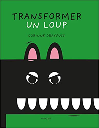 Transformer un Loup