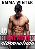 Un highlander atormentado