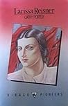 Larissa Reisner: A Biography