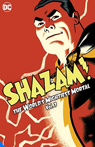 Shazam!: The World's Mightiest Mortal Vol. 3 (Hardcover)