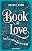 Booklove: Aus Versehen buchverliebt