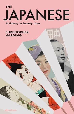 The Japanese A History In Twenty Lives By Christopher Harding