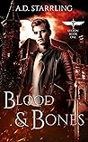 Blood and Bones