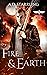 Fire and Earth (Legion, #2)
