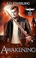 Awakening (Legion, #3)