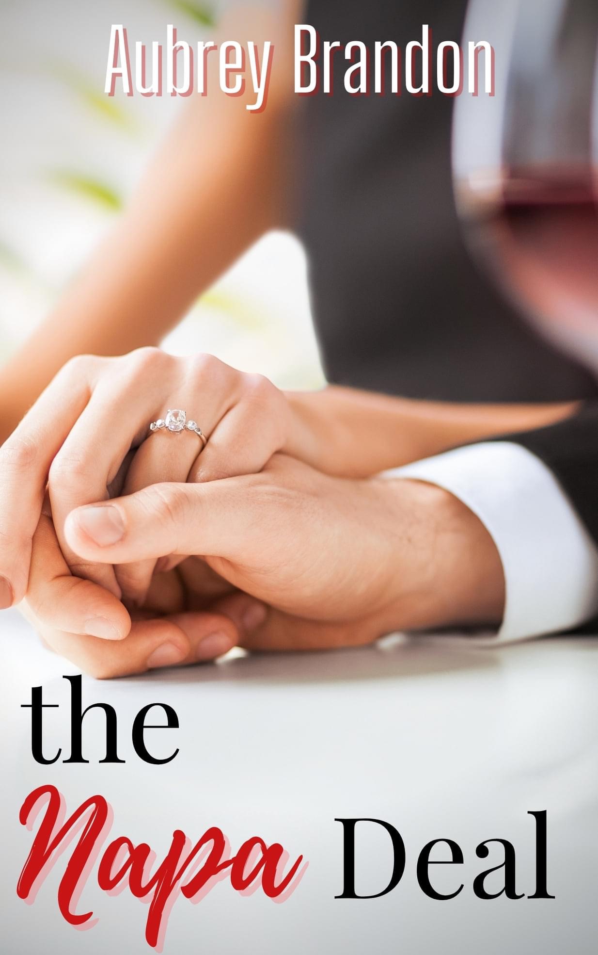 The Napa Deal (Kindle Edition)