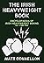 THE IRISH HEAVYWEIGHT BOOK by Matt Donnellon