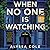 When No One Is Watching