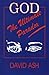 God: the Ultimate Paradox