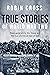 True Stories of World War Two