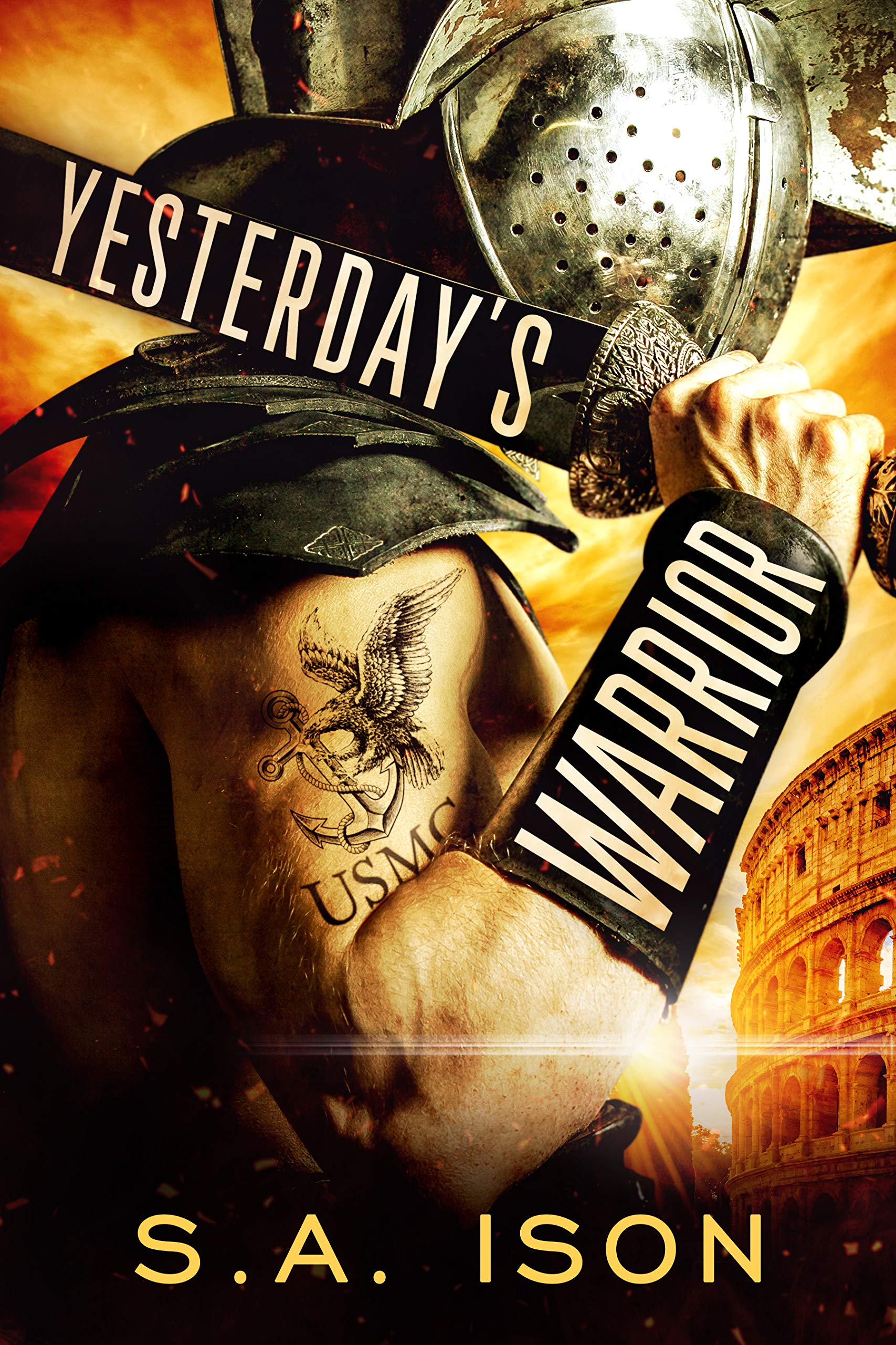 Yesterday's Warrior (Kindle Edition)