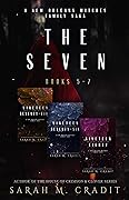The Seven Series Books 5-7: A New Orleans Witches Family Saga