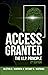 Access Granted: The V.I.P. Principle 2nd Edition