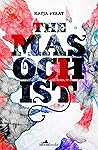 Book cover for The Masochist