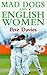 Mad Dogs and English Women: the Story of England at the 6th Women's Cricket World Cup in India