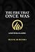 The Fire That Once Was: A Revival Classic