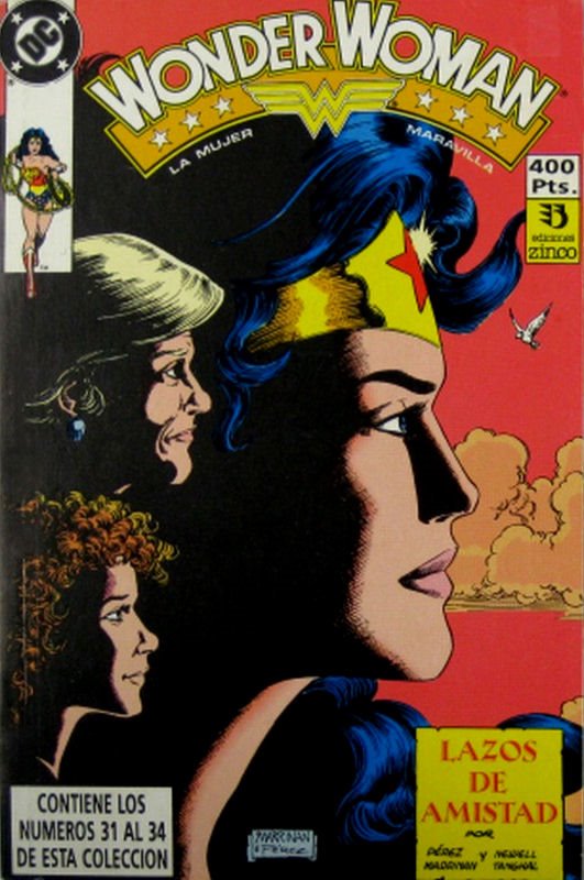 Wonder Woman: La Mujer Maravilla #7: Lazos de amistad (Wonder Woman: La Mujer Maravilla, #7)