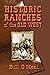 Historic Ranches of the Old West
