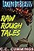 Taken by Beasts Raw Rough Tales by C.C. Cummings